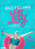 Recycling Lily – eCard 